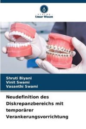 Neudefinition des Diskrepanzbereichs mit temporärer Verankerungsvorrichtung