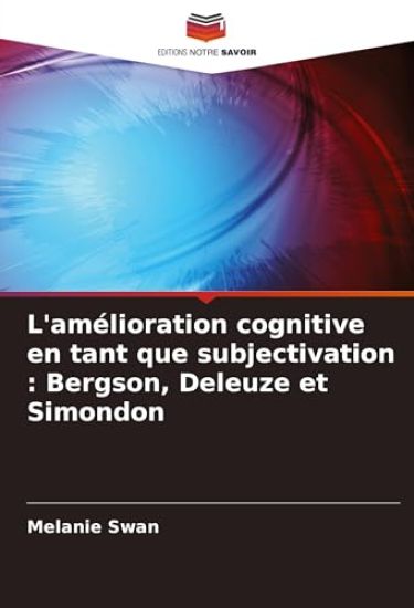 L'amélioration cognitive en tant que subjectivation