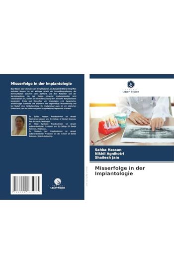 Misserfolge in der Implantologie