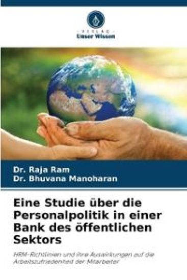 Eine Studie über die Personalpolitik in einer Bank des öffentlichen Sektors