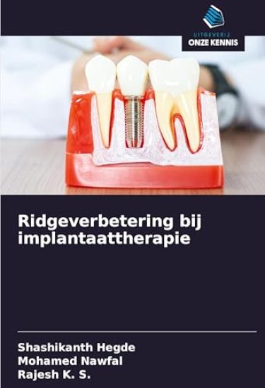 Ridgeverbetering bij implantaattherapie