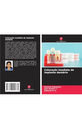 Colocação imediata de implante dentário