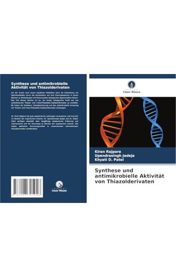 Synthese und antimikrobielle Aktivität von Thiazolderivaten