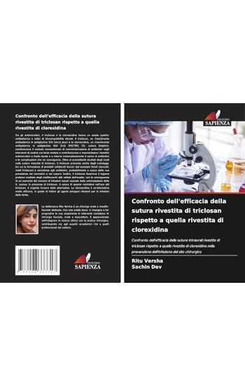 Confronto dell'efficacia della sutura rivestita di triclosan rispetto a quella rivestita di clorexidina