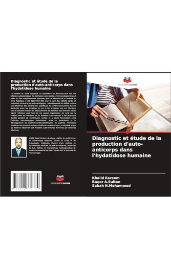 Diagnostic et étude de la production d'auto-anticorps dans l'hydatidose humaine