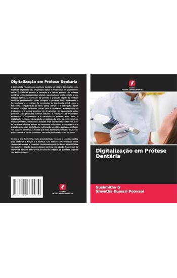 Digitalização em Prótese Dentária