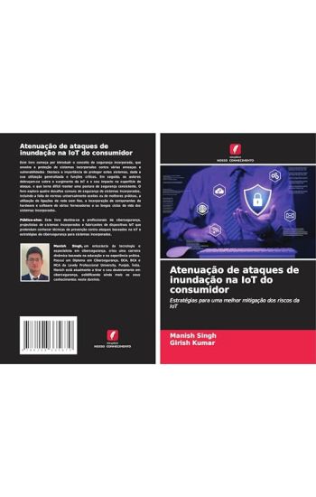 Atenuação de ataques de inundação na IoT do consumidor