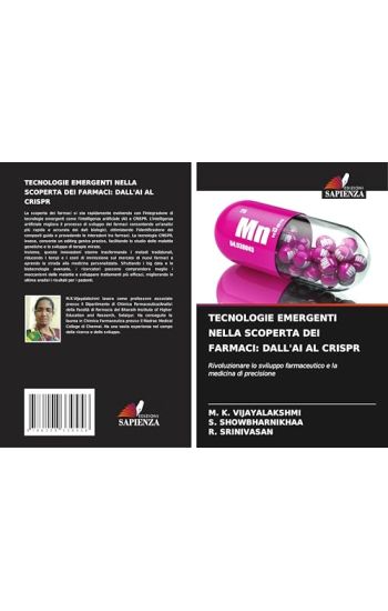 Tecnologie Emergenti Nella Scoperta Dei Farmaci