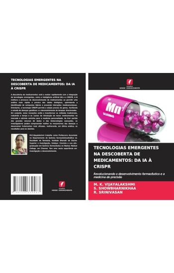 Tecnologias Emergentes Na Descoberta de Medicamentos