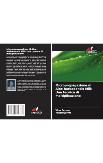 Micropropagazione di Aloe barbadensis Mill