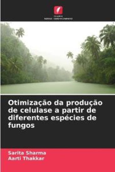 Otimização da produção de celulase a partir de diferentes espécies de fungos