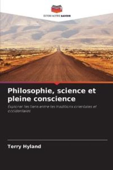 Philosophie, science et pleine conscience