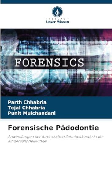 Forensische Pädodontie