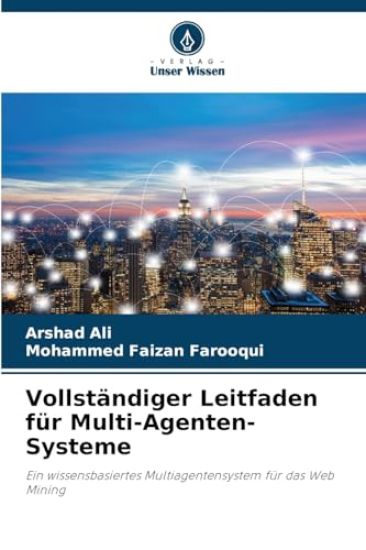 Vollständiger Leitfaden für Multi-Agenten-Systeme
