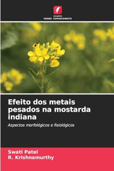 Efeito dos metais pesados na mostarda indiana