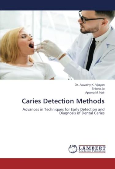 Caries Detection Methods