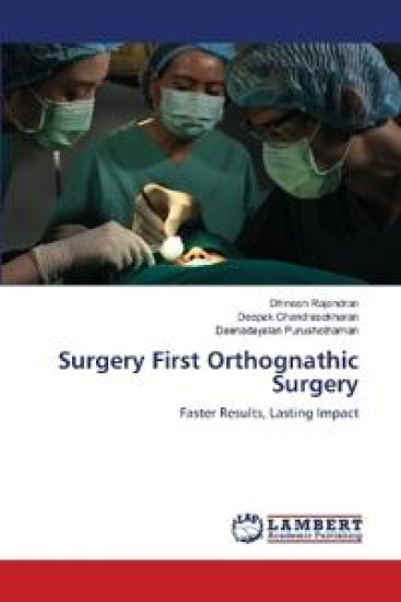 Surgery First Orthognathic Surgery – Dhinesh Rajendran, kirjan kansikuva
