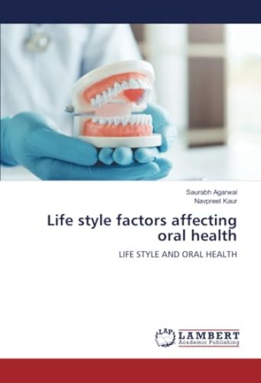 Life style factors affecting oral health