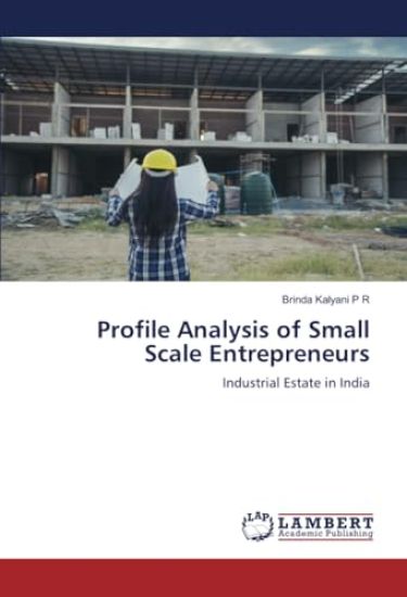 Profile Analysis of Small Scale Entrepreneurs