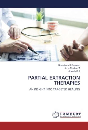 Partial Extraction Therapies