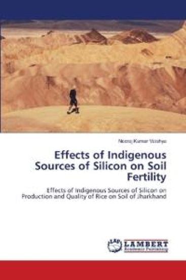 Effects of Indigenous Sources of Silicon on Soil Fertility