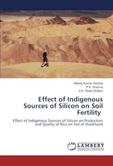 Effect of Indigenous Sources of Silicon on Soil Fertility