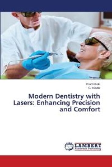 Modern Dentistry with Lasers
