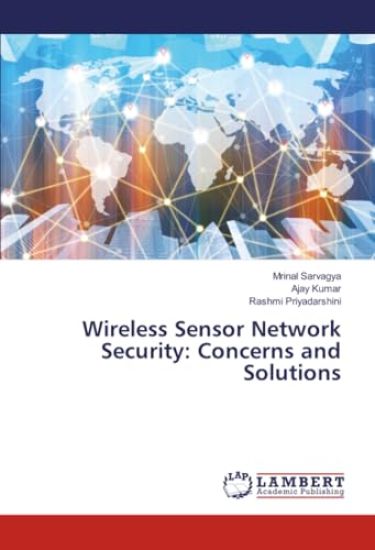 Wireless Sensor Network Security – Mrinal Sarvagya, kirjan kansikuva
