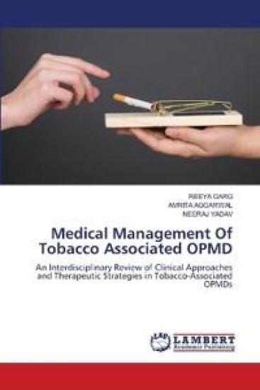 Medical Management Of Tobacco Associated OPMD – Reeya Garg, kirjan kansikuva
