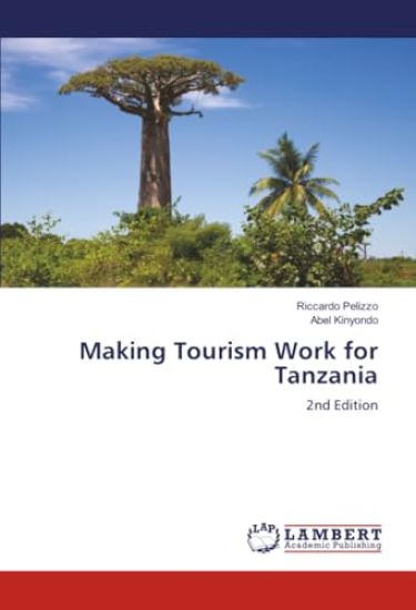 Making Tourism Work for Tanzania