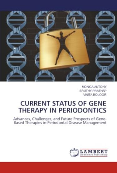 Current Status of Gene Therapy in Periodontics