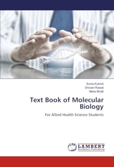 Text Book of Molecular Biology