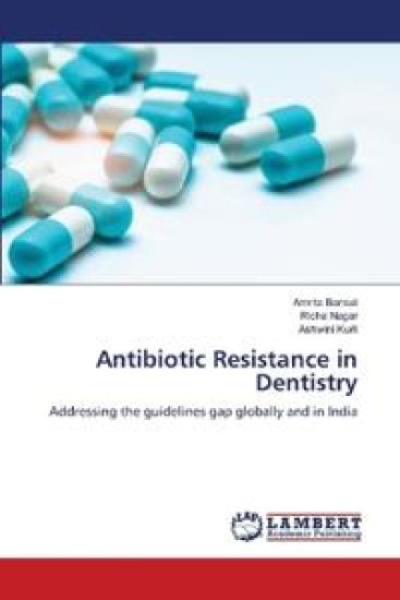 Antibiotic Resistance in Dentistry