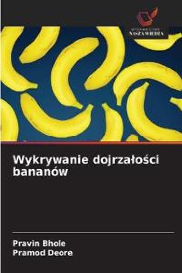 Wykrywanie dojrzalosci bananów