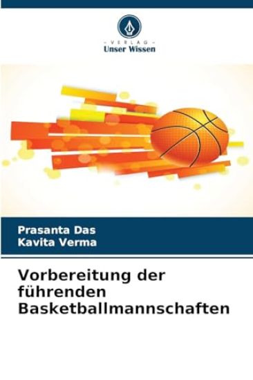Vorbereitung der führenden Basketballmannschaften