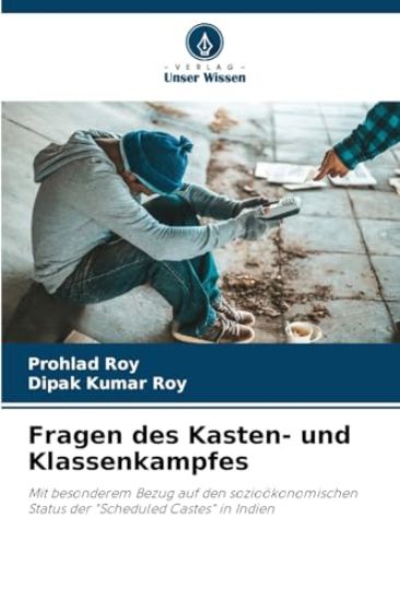 Fragen des Kasten- und Klassenkampfes
