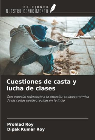 Cuestiones de casta y lucha de clases
