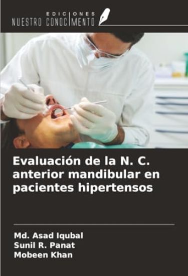 Evaluación de la N. C. anterior mandibular en pacientes hipertensos
