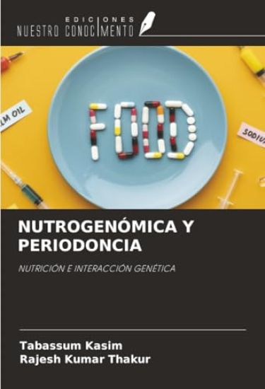 NUTROGENÓMICA Y PERIODONCIA