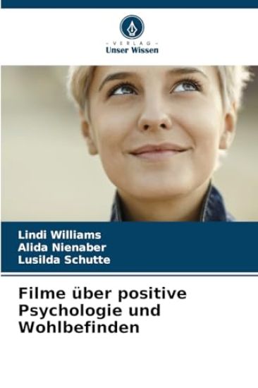 Filme über positive Psychologie und Wohlbefinden