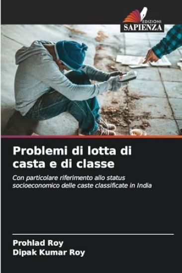 Problemi di lotta di casta e di classe