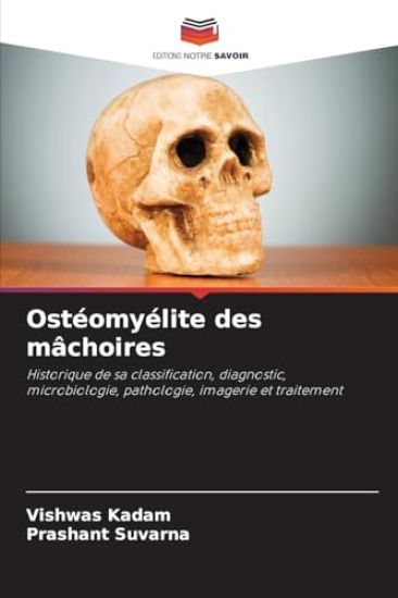 Ostéomyélite des mâchoires