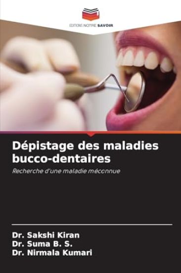 Dépistage des maladies bucco-dentaires