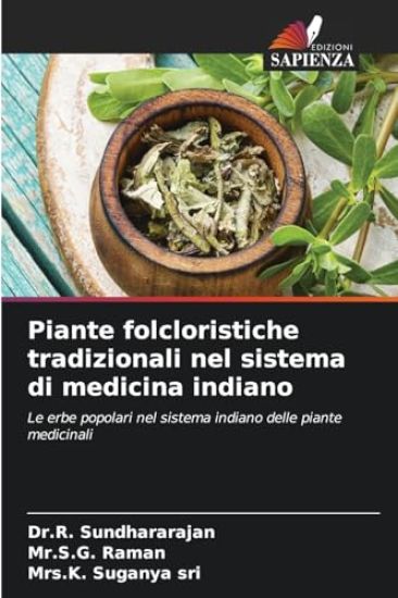 Piante folcloristiche tradizionali nel sistema di medicina indiano