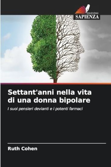 Settant'anni nella vita di una donna bipolare
