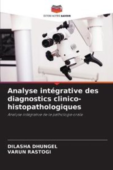 Analyse intégrative des diagnostics clinico-histopathologiques