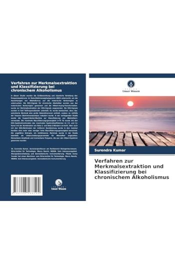 Verfahren zur Merkmalsextraktion und Klassifizierung bei chronischem Alkoholismus