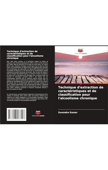 Technique d'extraction de caractéristiques et de classification pour l'alcoolisme chronique