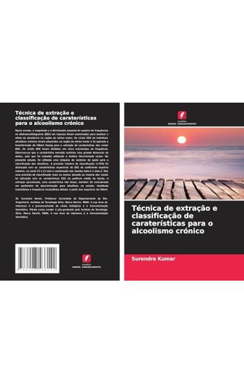 Técnica de extração e classificação de caraterísticas para o alcoolismo crónico