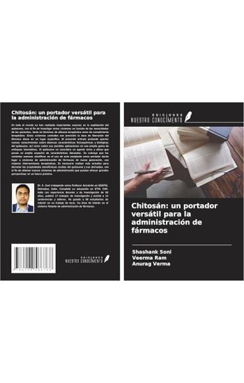 Chitosán: un portador versátil para la administración de fármacos